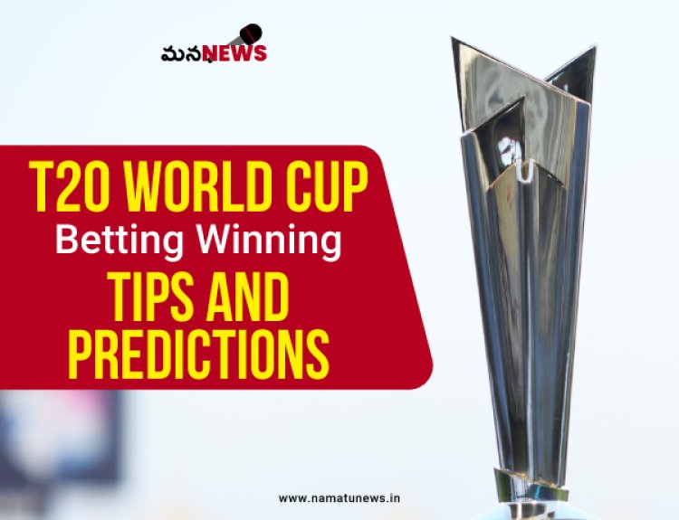 ICC Mens T20 World Cup 2024: Betting Winning Tips and Predictions