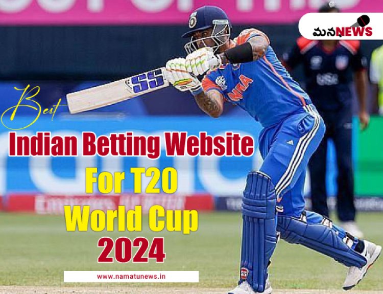 Which is the best Indian betting website for T20 world cup 2024