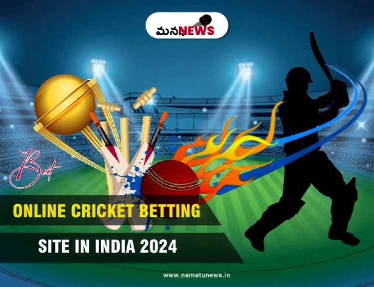 Best Online Cricket Betting Site in India 2024: భారతదేశంలో ఉత్తమ ఆన్‌లైన్ క్రికెట్ బెట్టింగ్ సైట్ 2024