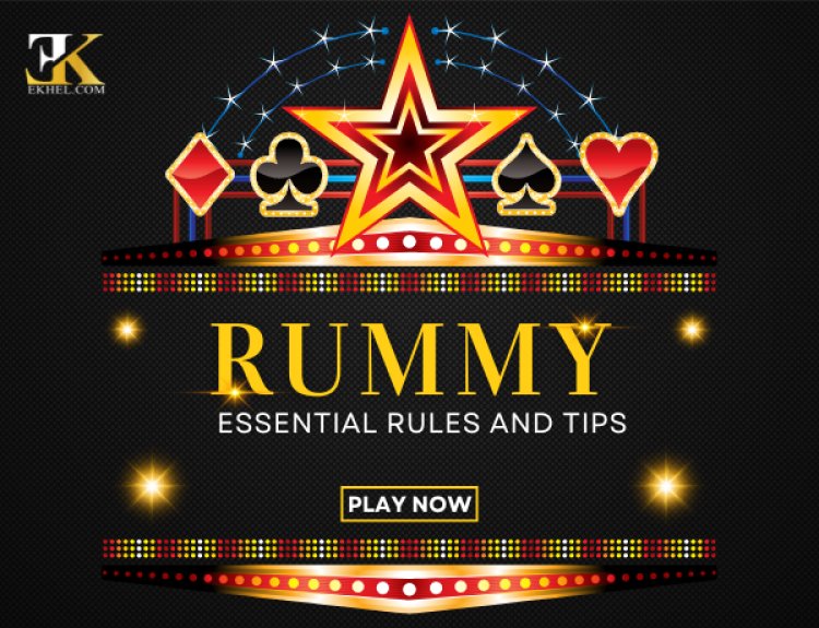 Beginner’s Guide to Playing Rummy: Essential Rules and Tips : రమ్మీ ఆడటానికి బిగినర్స్ గైడ్