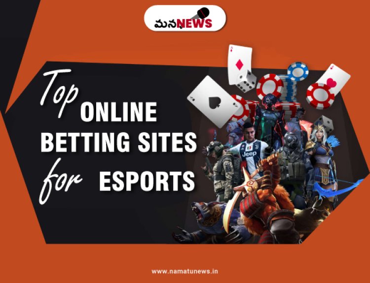 Top Online Betting Sites for Esports Gaming