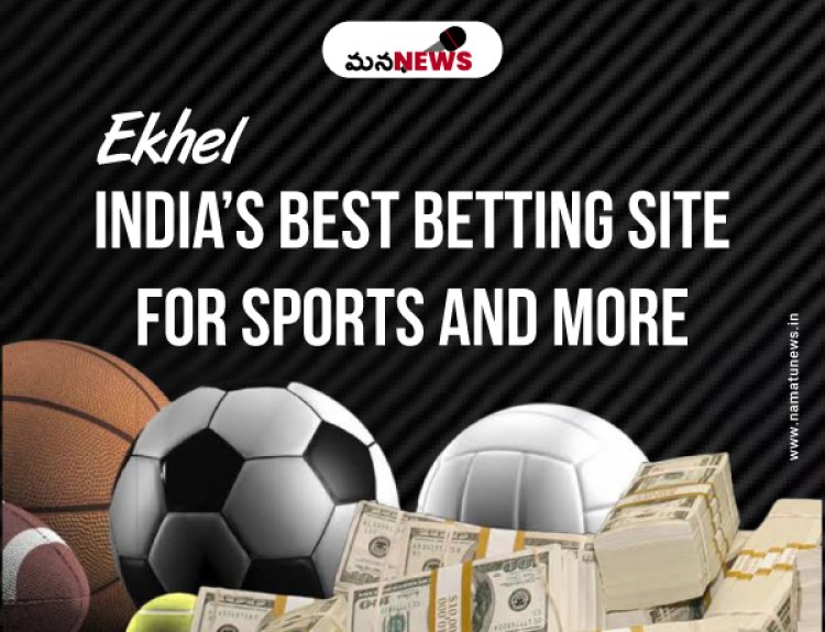 India’s Best Betting Site for Sports and More: క్రీడలు మరియు మరిన్నింటి కోసం భారతదేశం యొక్క ఉత్తమ బెట్టింగ్ సైట్