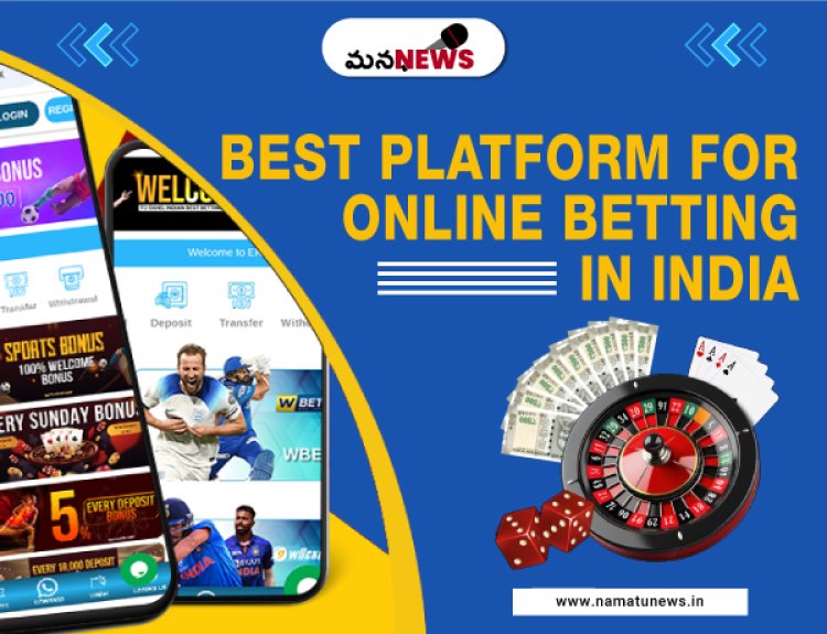 EKhel - The Best Platform for Online Betting in India: భారతదేశంలో ఆన్‌లైన్ బెట్టింగ్ కోసం ఉత్తమ ప్లాట్‌ఫారమ్